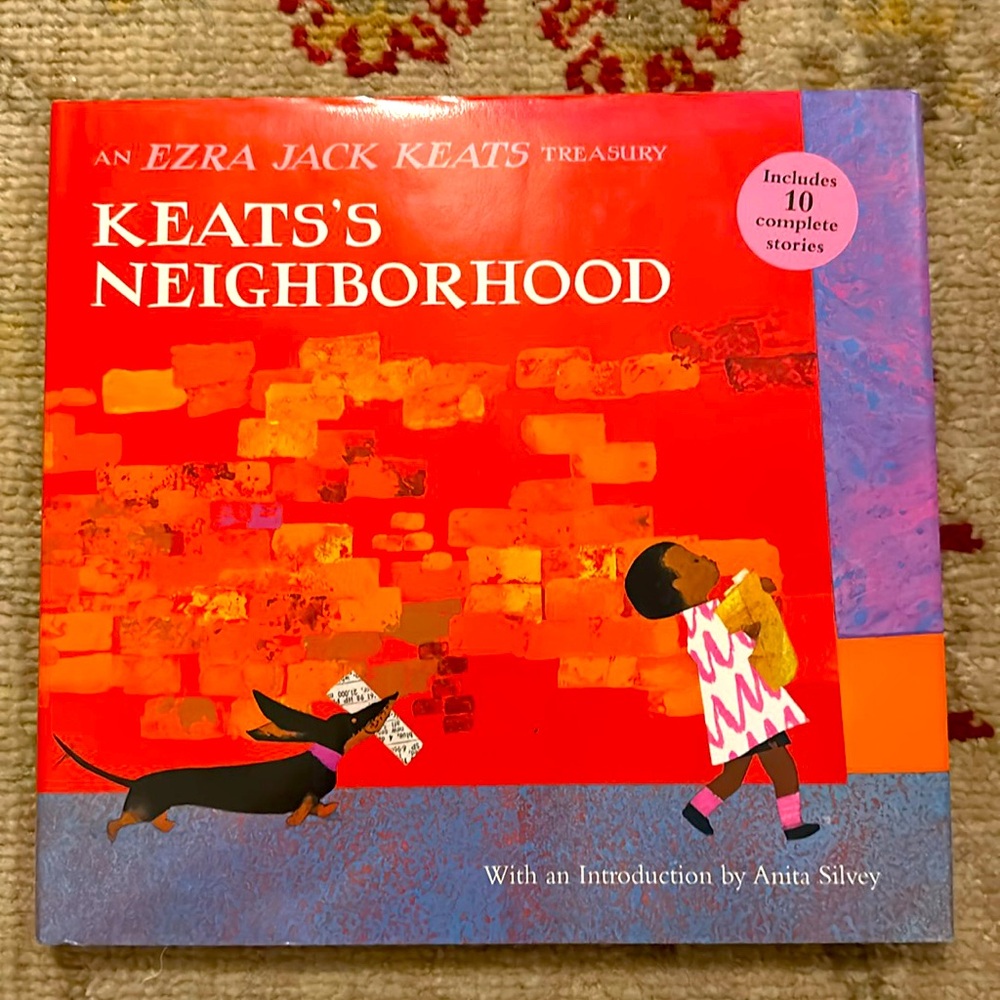 Keats’s Neighborhood by Ezra Jack Keats (3 for $25)